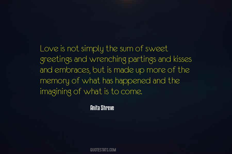 Quotes About Kisses And Love #764928