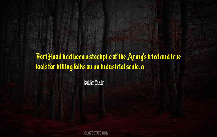 Quotes About Hood #1245869