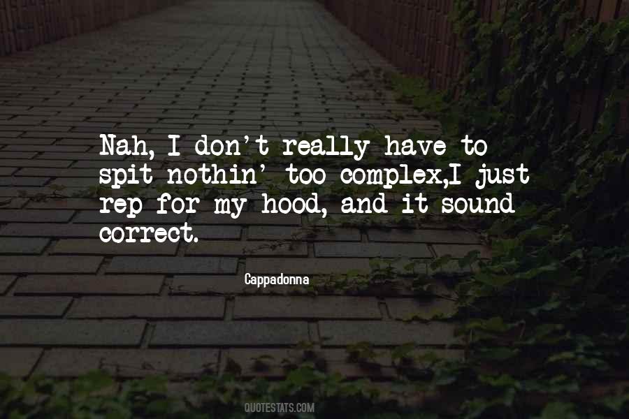 Quotes About Hood #957144