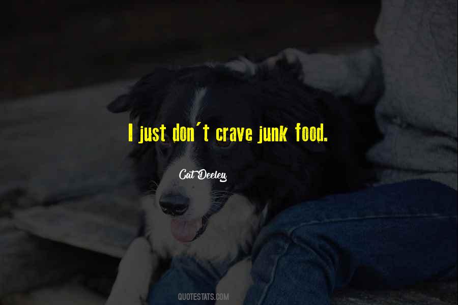 Food Crave Quotes #1217787