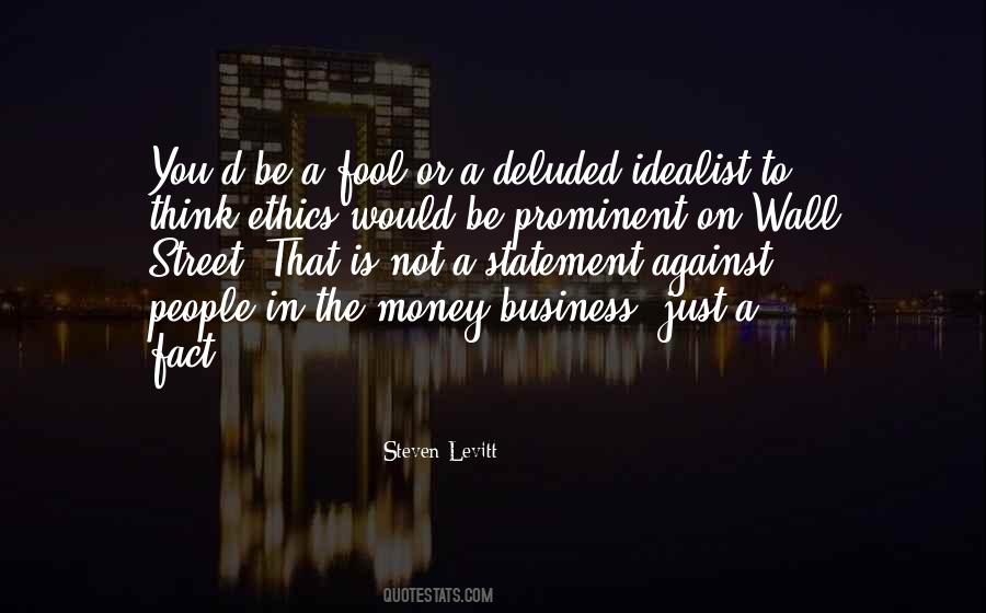 Quotes About Business And Ethics #1115839