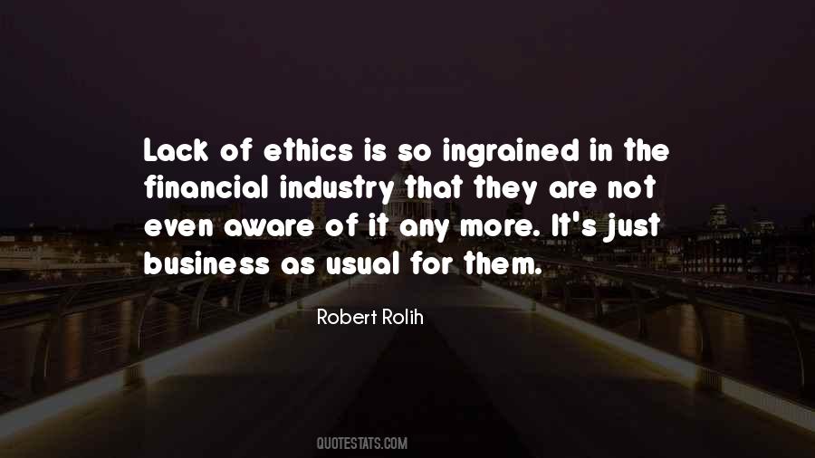 Quotes About Business And Ethics #1395645