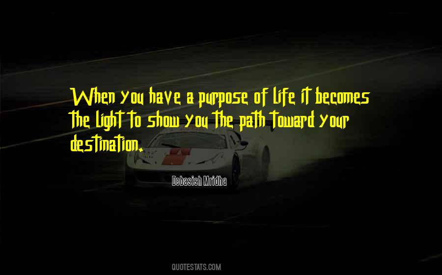 The Path Of Life Quotes #119374