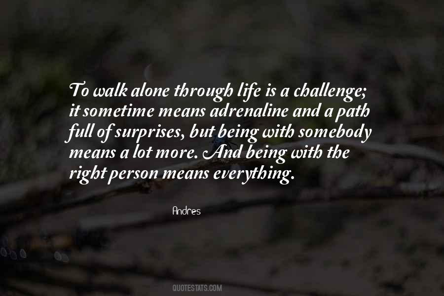 The Path Of Life Quotes #121555