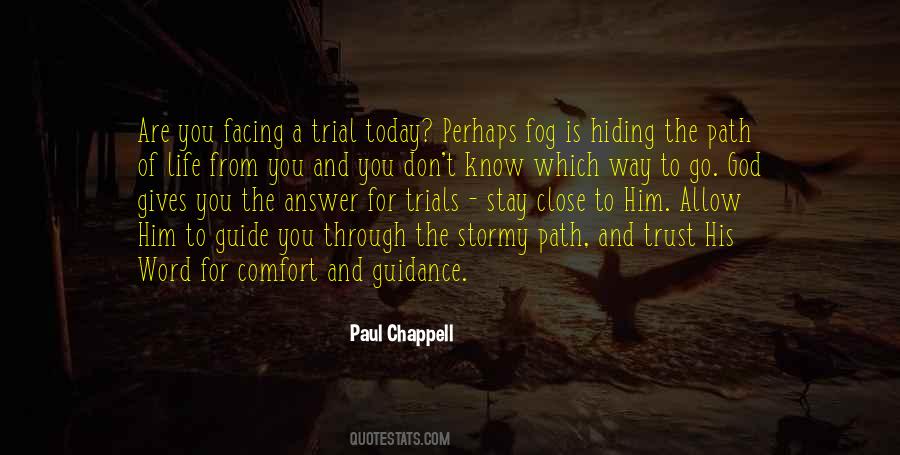 The Path Of Life Quotes #1702006