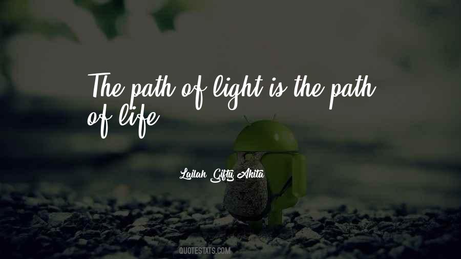 The Path Of Life Quotes #1765523