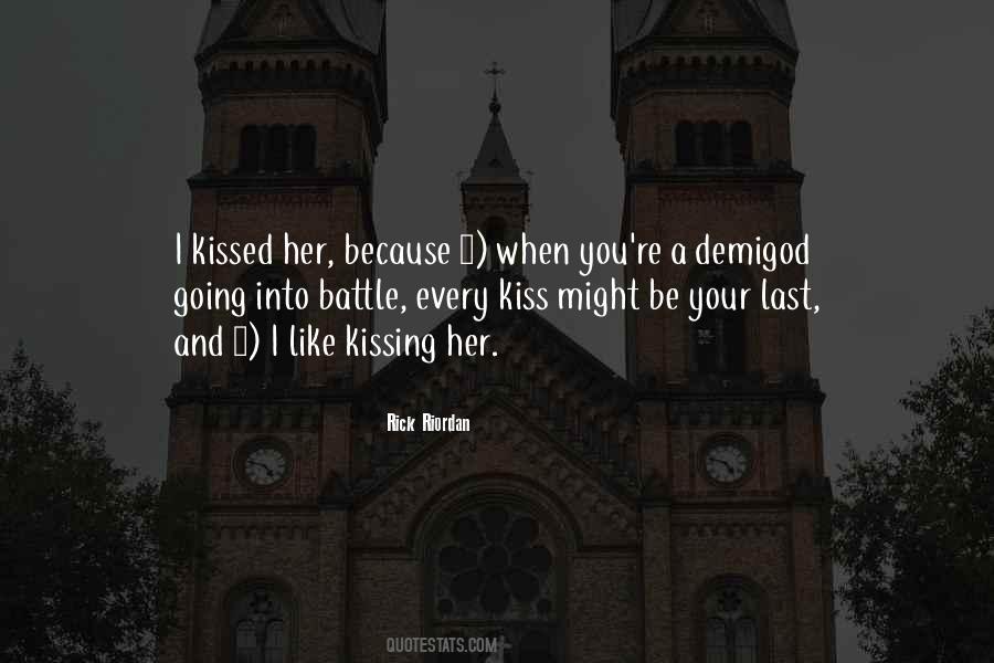Quotes About Kissing Her #1241917
