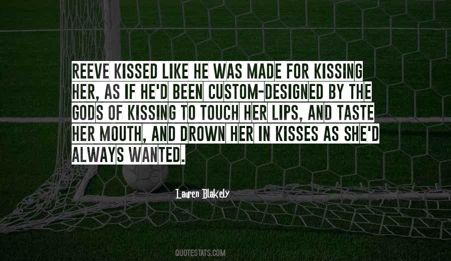 Quotes About Kissing Her #1691503