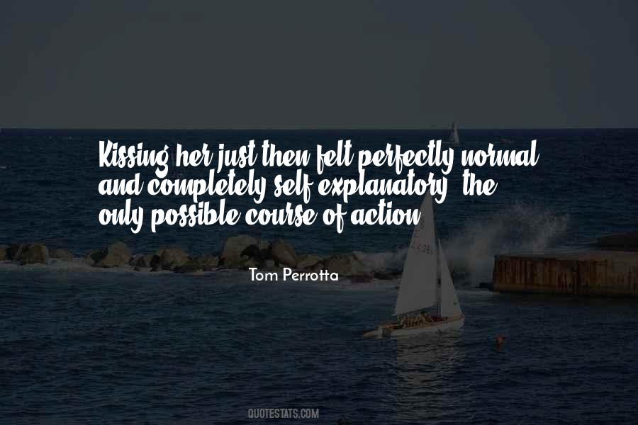 Quotes About Kissing Her #1862245