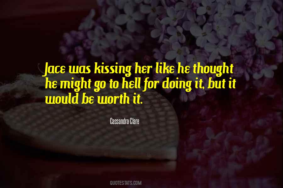 Quotes About Kissing Her #407164