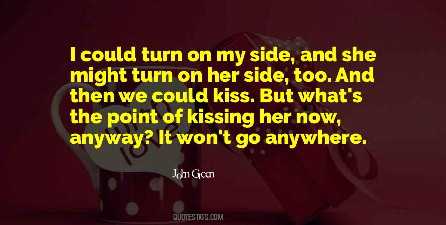 Quotes About Kissing Her #826210