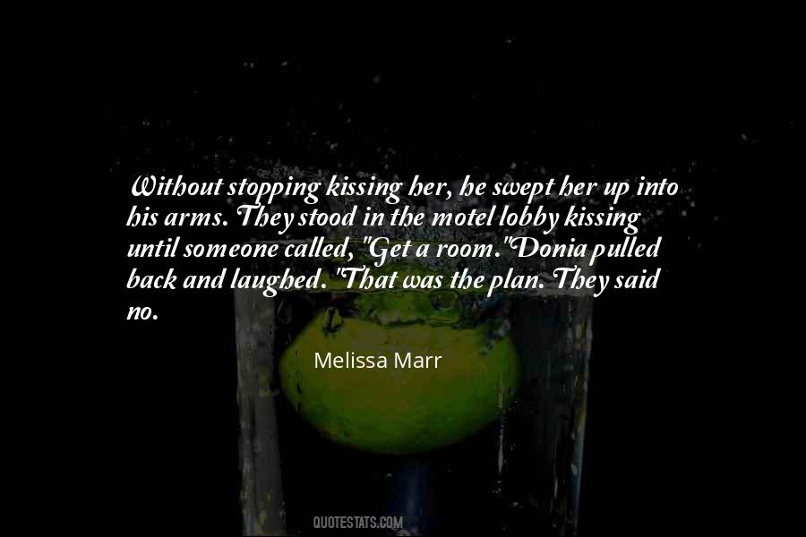 Quotes About Kissing Her #826621