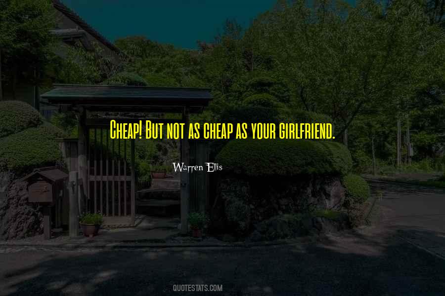 Quotes About Your Girlfriend #1462547