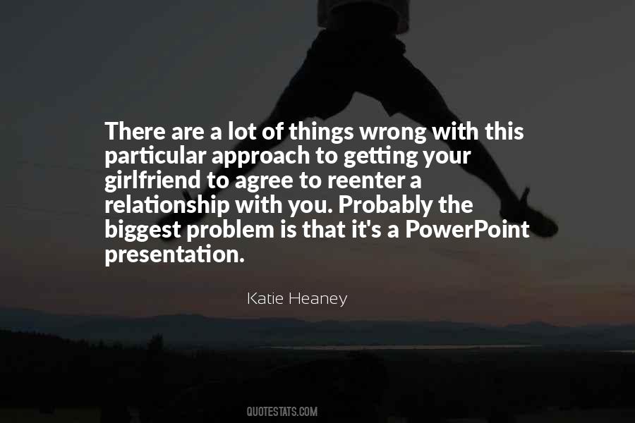 Quotes About Your Girlfriend #1474636