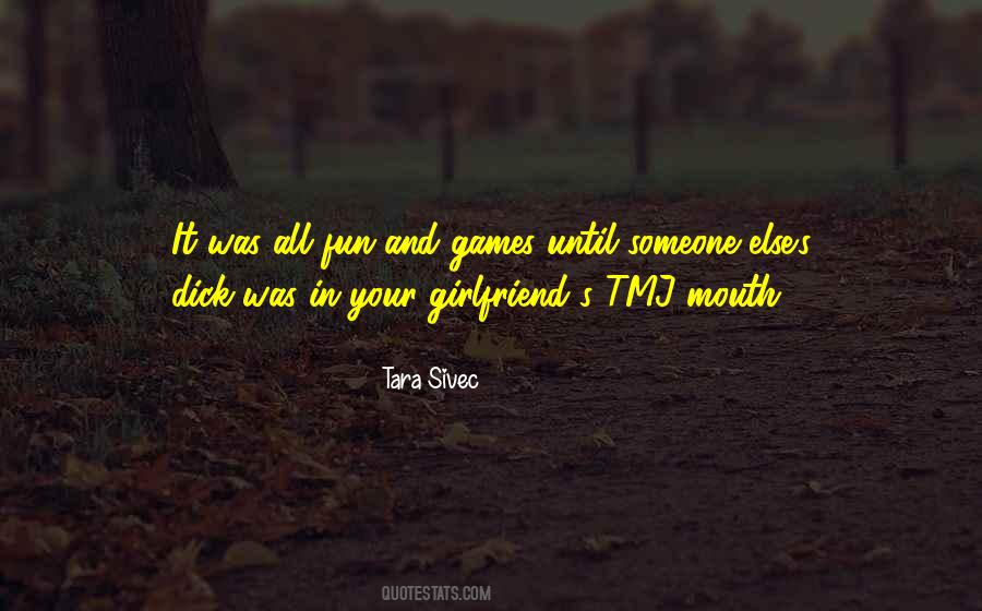 Quotes About Your Girlfriend #1615973