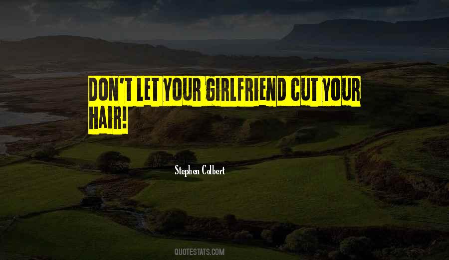 Quotes About Your Girlfriend #793277