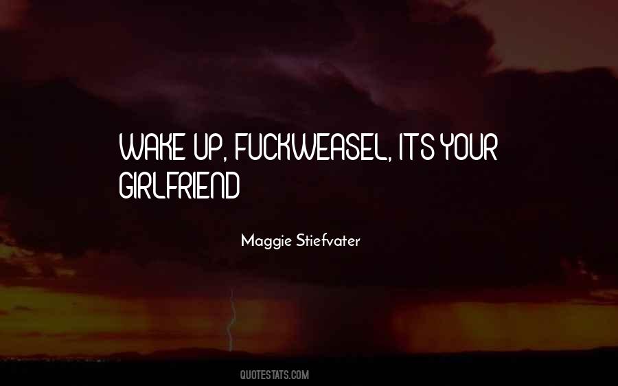 Quotes About Your Girlfriend #858644