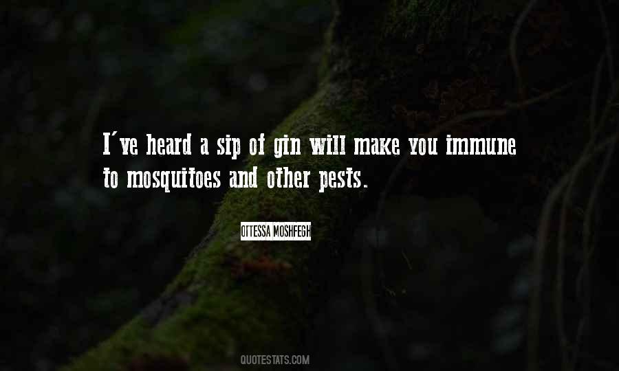 Quotes About Mosquitoes #1115782