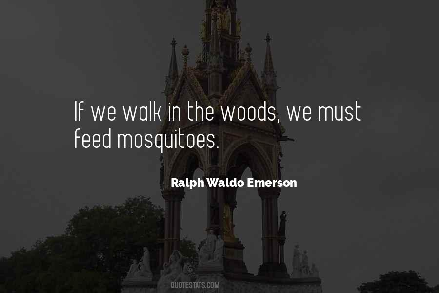 Quotes About Mosquitoes #1223784