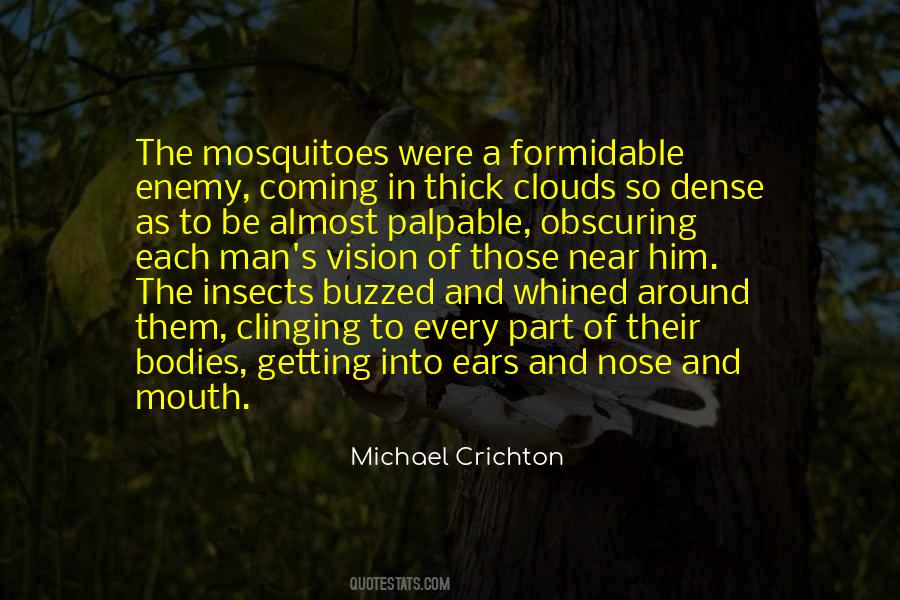 Quotes About Mosquitoes #1276855