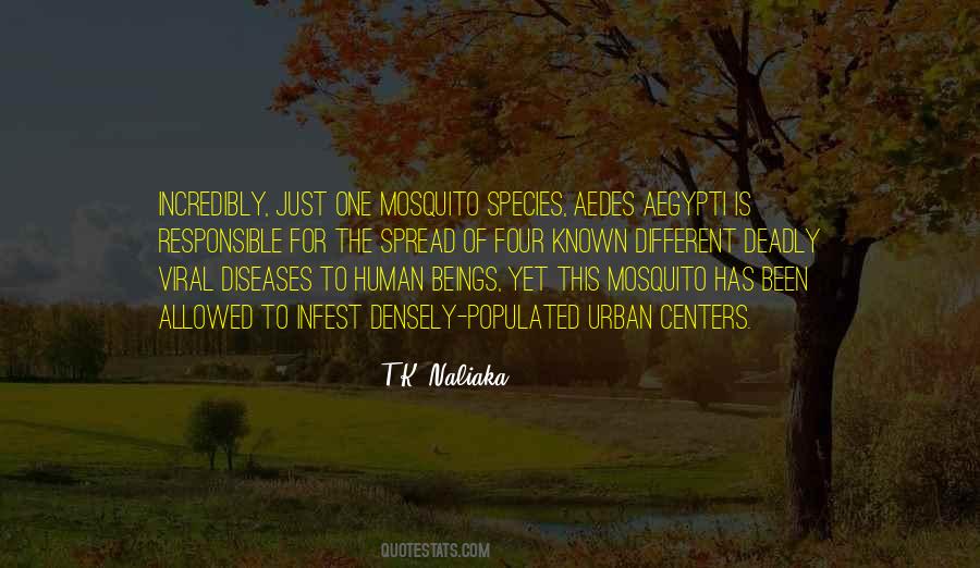 Quotes About Mosquitoes #1291007