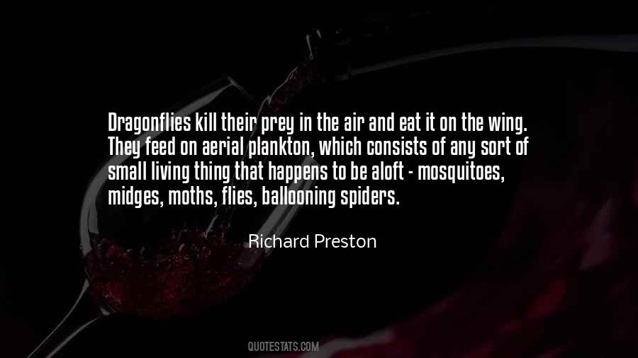 Quotes About Mosquitoes #1443906
