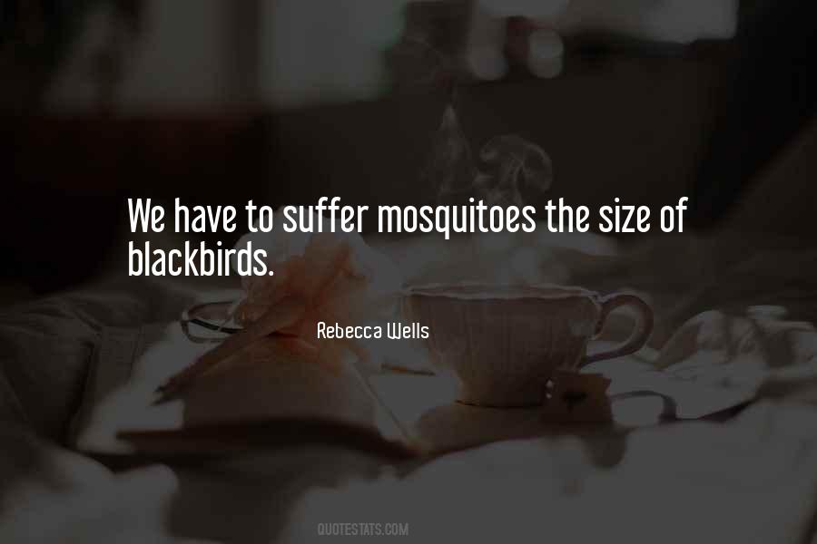 Quotes About Mosquitoes #1607962