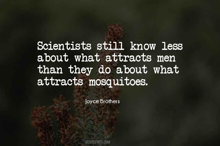 Quotes About Mosquitoes #342898