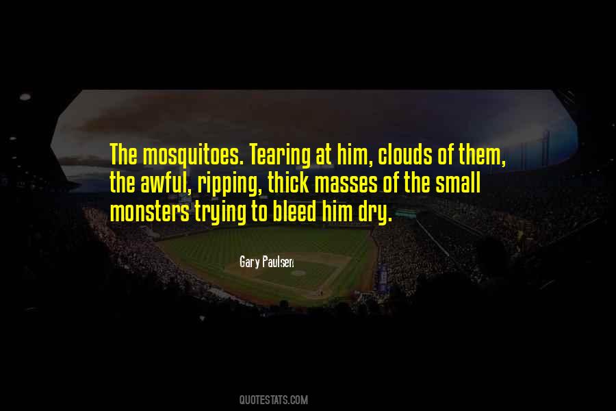 Quotes About Mosquitoes #516465