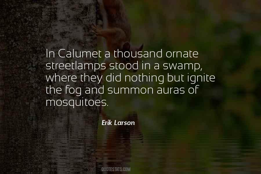 Quotes About Mosquitoes #649588