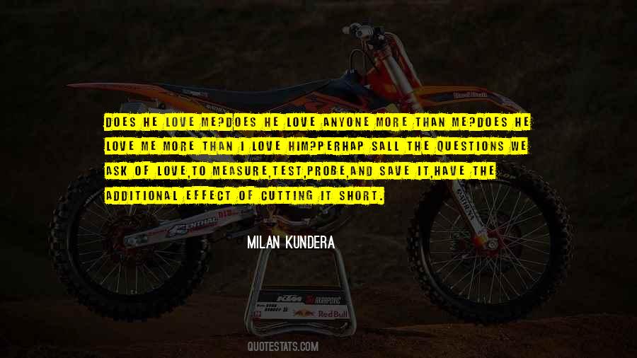 Quotes About Love Milan Kundera #1195944