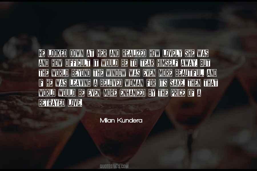 Quotes About Love Milan Kundera #1238285