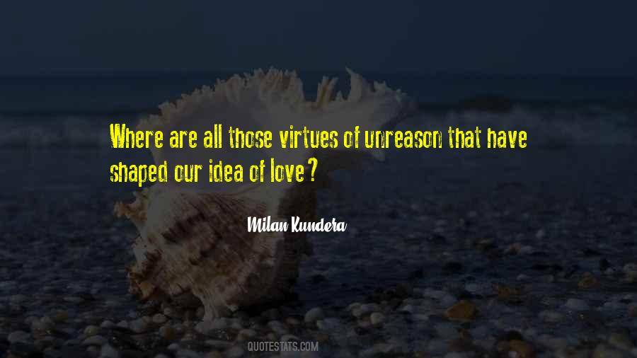 Quotes About Love Milan Kundera #1335644