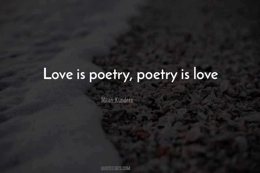 Quotes About Love Milan Kundera #1482791