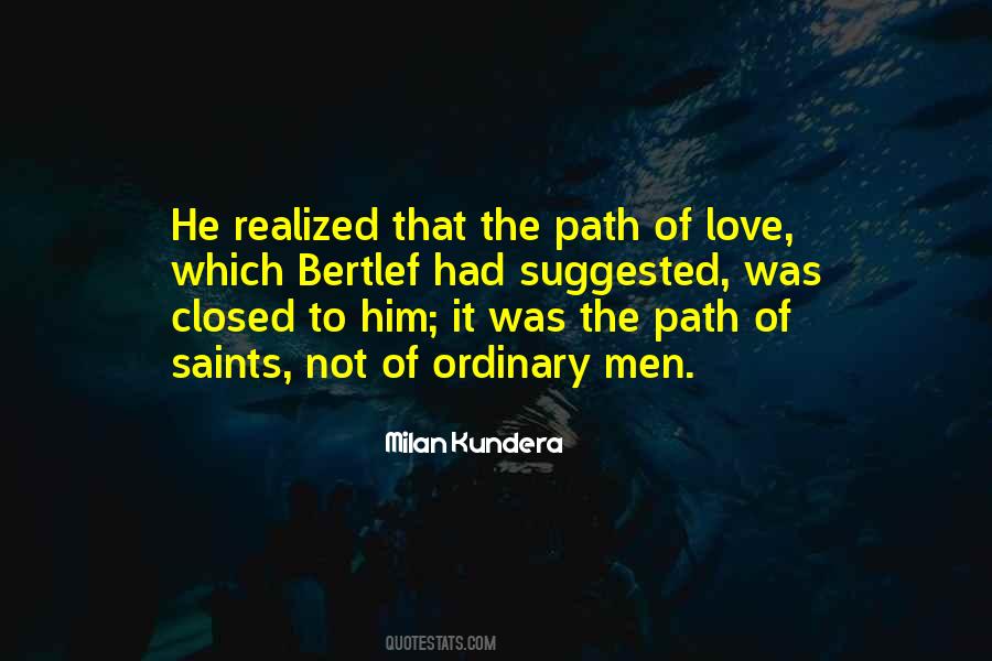 Quotes About Love Milan Kundera #1486302