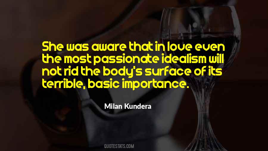 Quotes About Love Milan Kundera #1641930