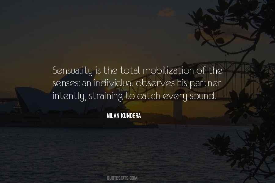 Quotes About Love Milan Kundera #1736631