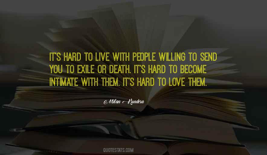 Quotes About Love Milan Kundera #47378