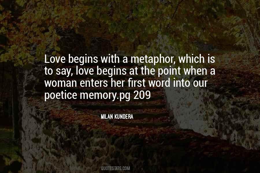 Quotes About Love Milan Kundera #481641