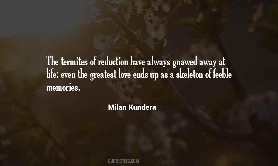 Quotes About Love Milan Kundera #762077