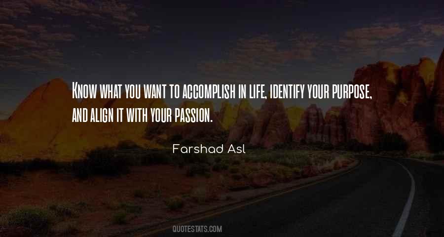 Quotes About Your Passion In Life #947471