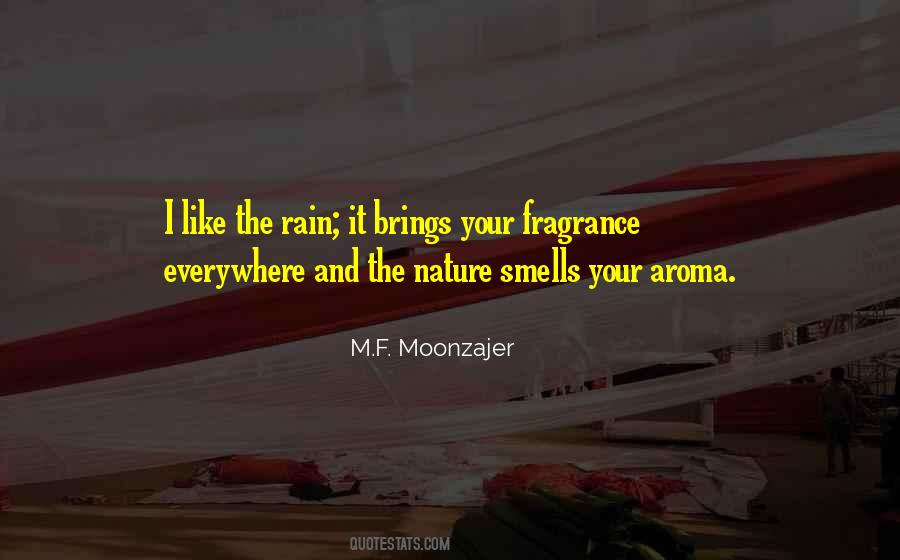 Your Fragrance Quotes #162174