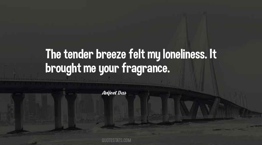 Your Fragrance Quotes #1676933