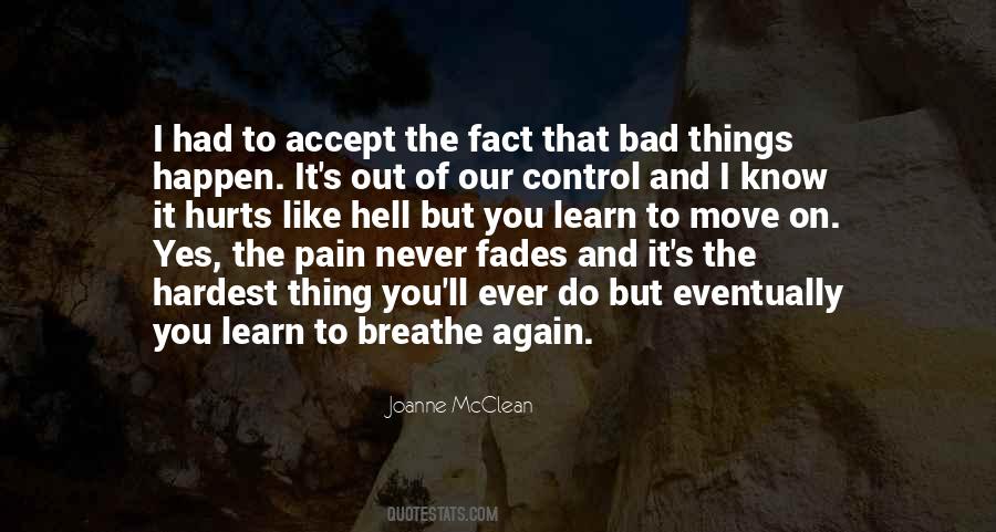 Learn To Control Your Breathing Quotes #778805
