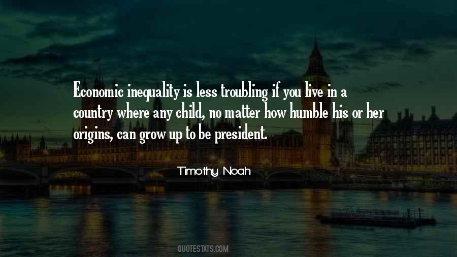 Quotes About Economic Inequality #1349794