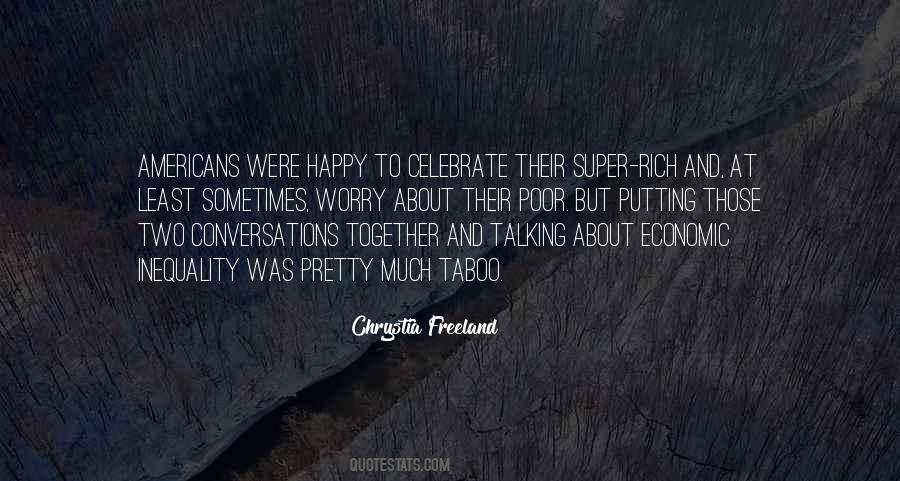 Quotes About Economic Inequality #1365984