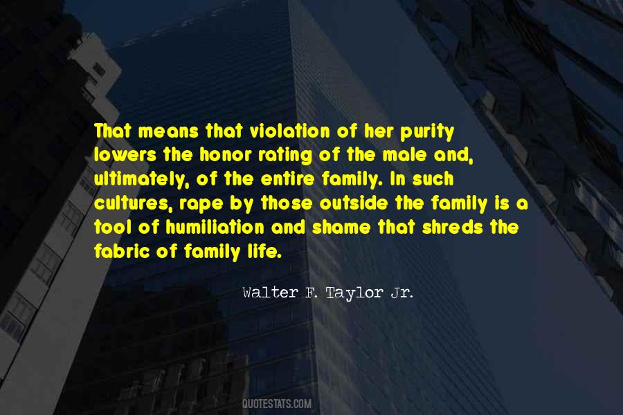 Family Shame Quotes #377177
