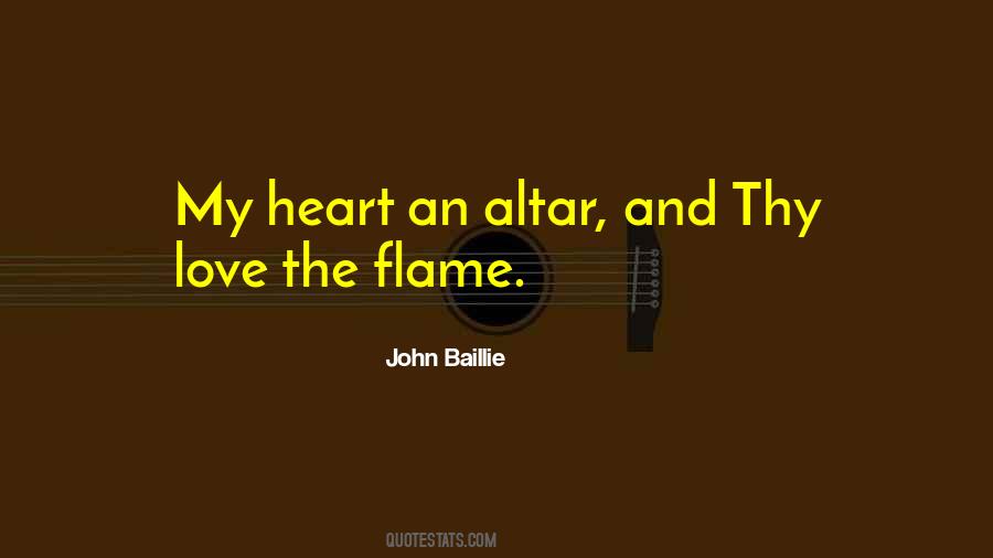 Flame Love Quotes #666282