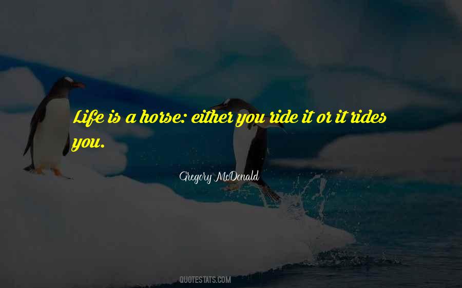Life Is A Ride Quotes #1258522