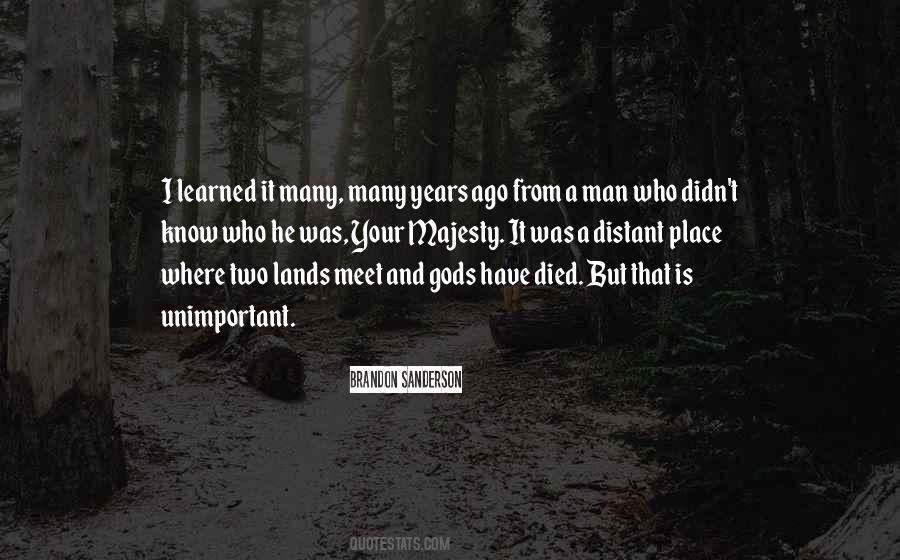 Quotes About Many Gods #477690